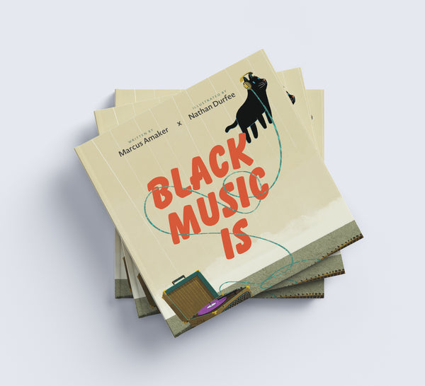 Black Music Is (hardback book - signed)