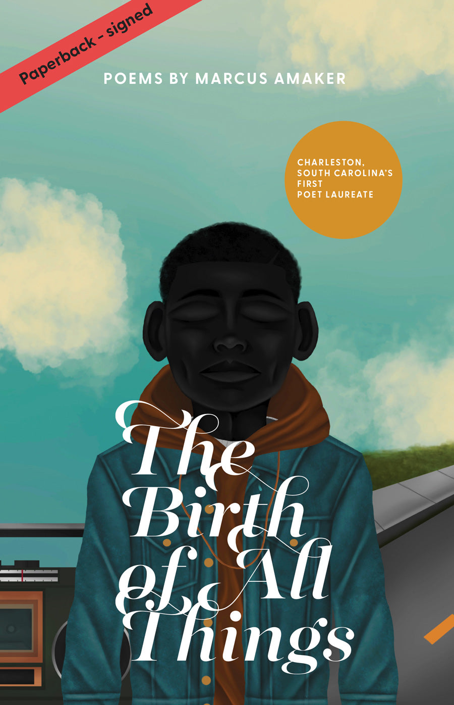 The Birth of All Things (paperback - signed)