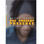 the present presence (2012)